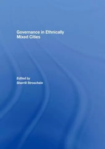 Governance in Ethnically Mixed Cities cover