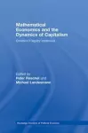 Mathematical Economics and the Dynamics of Capitalism cover