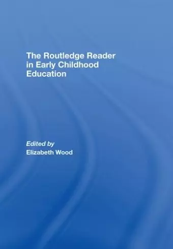 The Routledge Reader in Early Childhood Education cover