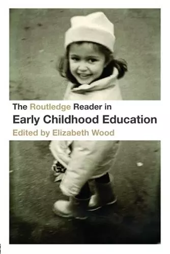 The Routledge Reader in Early Childhood Education cover