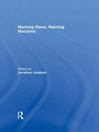 Naming Race, Naming Racisms cover