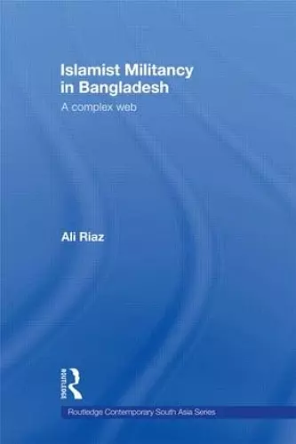 Islamist Militancy in Bangladesh cover