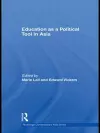 Education as a Political Tool in Asia cover