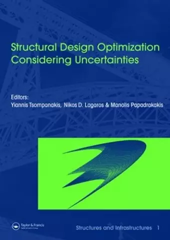 Structural Design Optimization Considering Uncertainties cover