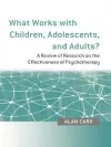 What Works with Children, Adolescents, and Adults? cover