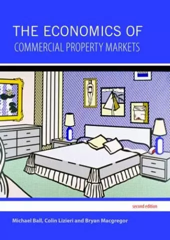 The Economics of Commercial Property Markets cover