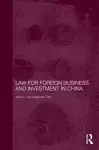 Law for Foreign Business and Investment in China cover