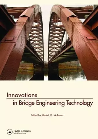 Innovations in Bridge Engineering Technology cover