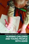 Nursing Children and Young People with ADHD cover