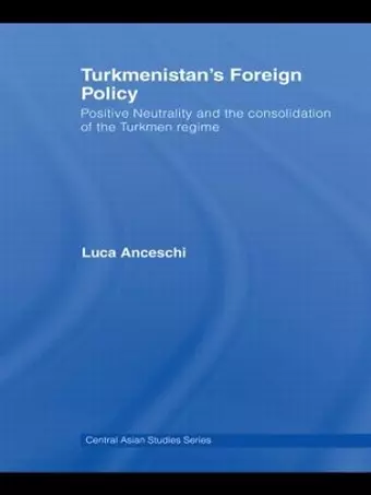 Turkmenistan's Foreign Policy cover