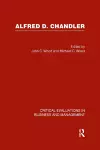 Alfred D. Chandler: Critical Evaluation cover