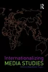 Internationalizing Media Studies cover