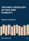 The Early Sociology of Race and Ethnicity cover