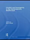 Conflict and Insurgency in the Contemporary Middle East cover