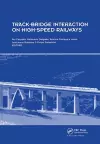 Track-Bridge Interaction on High-Speed Railways cover