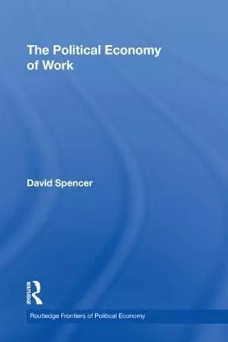 The Political Economy of Work cover