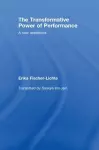 The Transformative Power of Performance cover