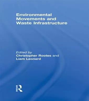 Environmental Movements and Waste Infrastructure cover