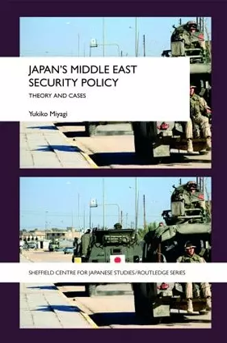 Japan's Middle East Security Policy cover