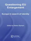 Questioning EU Enlargement cover