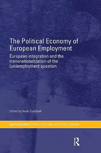 The Political Economy of European Employment cover