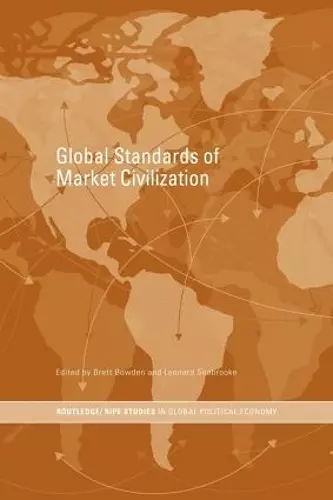 Global Standards of Market Civilization cover