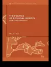 The Politics of Regional Identity cover