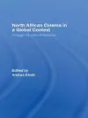 North African Cinema in a Global Context cover