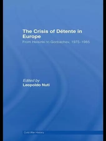 The Crisis of Détente in Europe cover