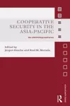 Cooperative Security in the Asia-Pacific cover