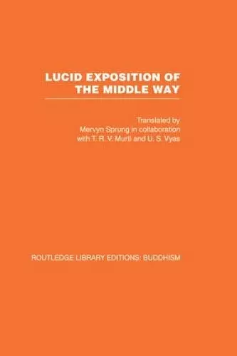Lucid Exposition of the Middle Way cover
