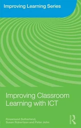 Improving Classroom Learning with ICT cover