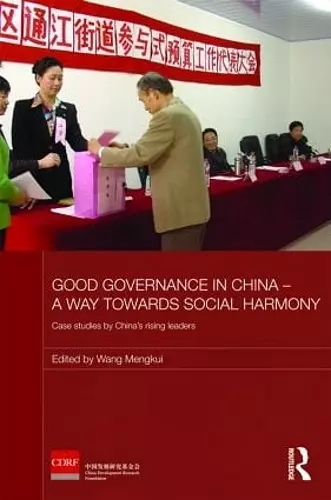 Good Governance in China - A Way Towards Social Harmony cover