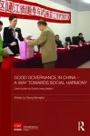 Good Governance in China - A Way Towards Social Harmony cover