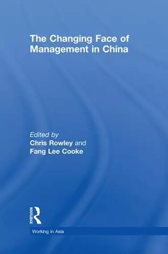 The Changing Face of Management in China cover