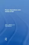 Peace Operations and Global Order cover