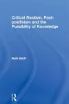 Critical Realism, Post-positivism and the Possibility of Knowledge cover