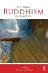 Studying Buddhism in Practice cover