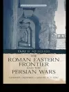 The Roman Eastern Frontier and the Persian Wars AD 363-628 cover