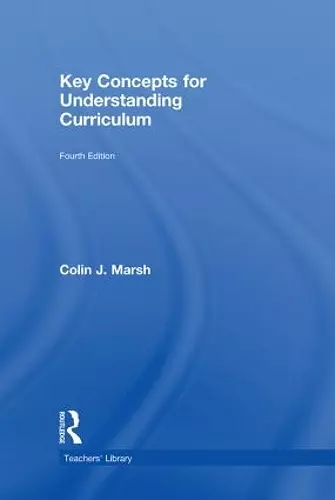 Key Concepts for Understanding Curriculum cover