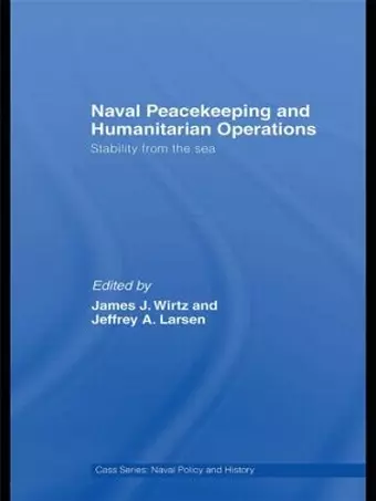 Naval Peacekeeping and Humanitarian Operations cover