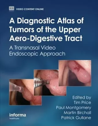 A Diagnostic Atlas of Tumors of the Upper Aero-Digestive Tract cover