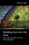 Building Out into the Dark cover