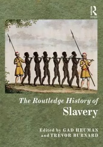 The Routledge History of Slavery cover