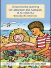 Environmental Learning for Classroom and Assembly at KS1 & KS2 cover