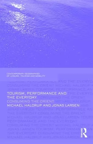 Tourism, Performance and the Everyday cover