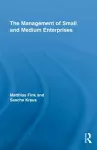 The Management of Small and Medium Enterprises cover