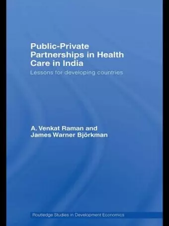 Public-Private Partnerships in Health Care in India cover