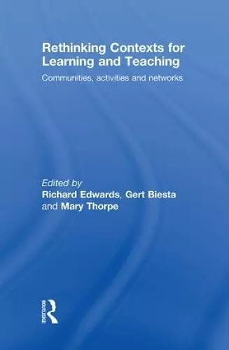 Rethinking Contexts for Learning and Teaching cover