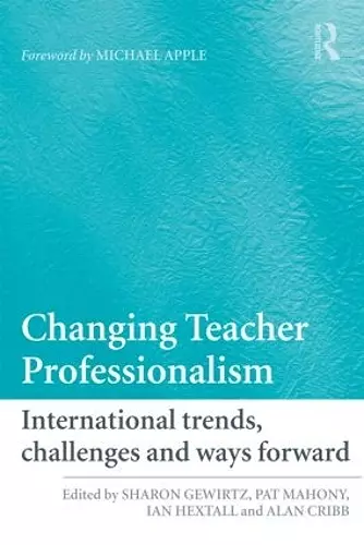 Changing Teacher Professionalism cover